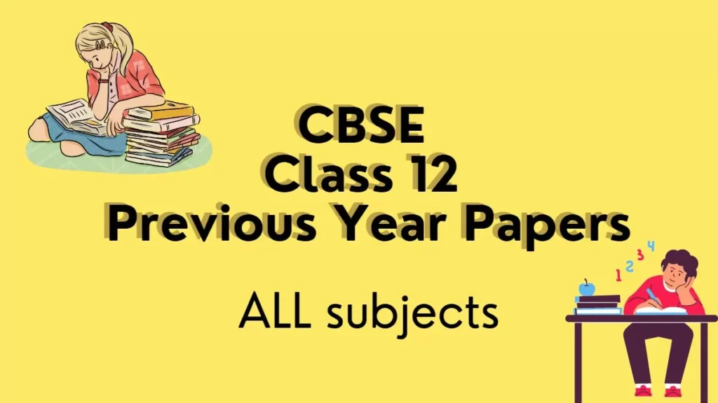 CBSE 12 exam pyq